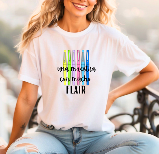 Una maestra con mucho flair t-shirt